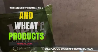 Exploring Breakfast Oats and Wheat Products: Types and Benefits