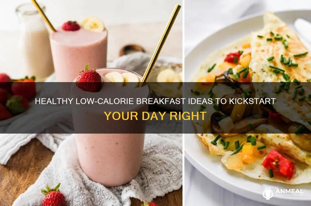 what are low calorie breakfasts