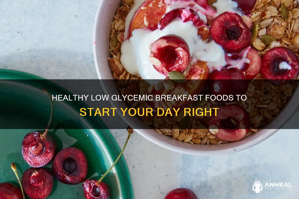 what are low glycemic breakfast foods