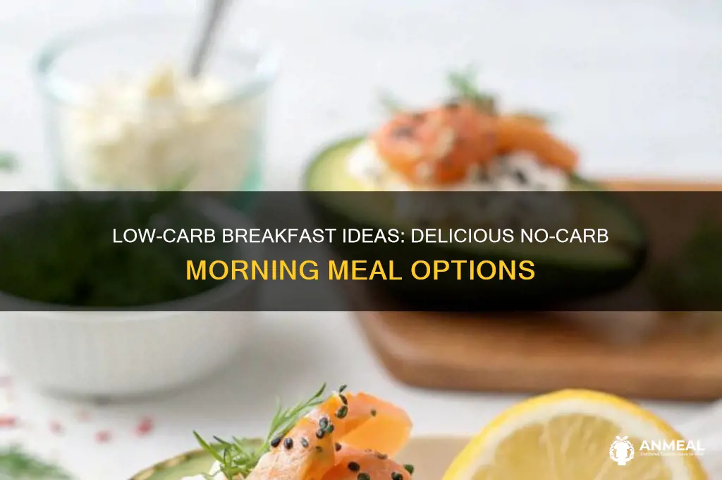 what are no carb breakfast foods