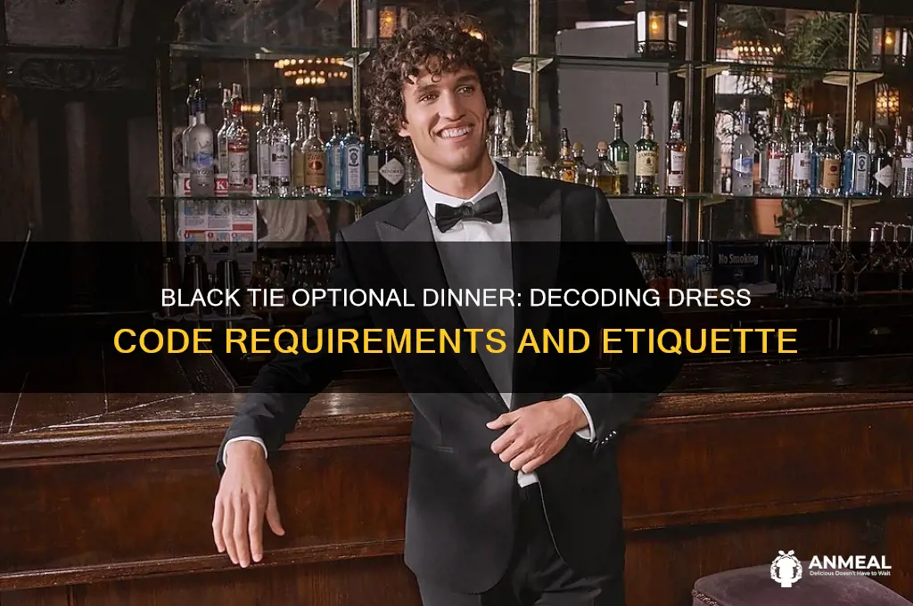 what are requirements for a black tie optional dinner