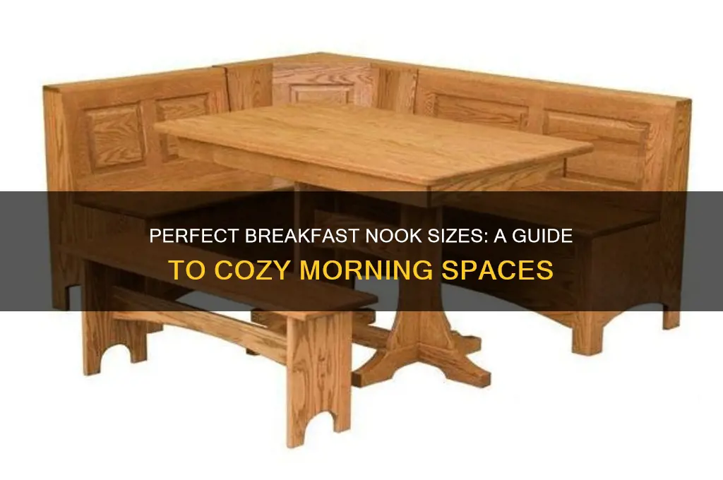 what are sizes for breakfast noook