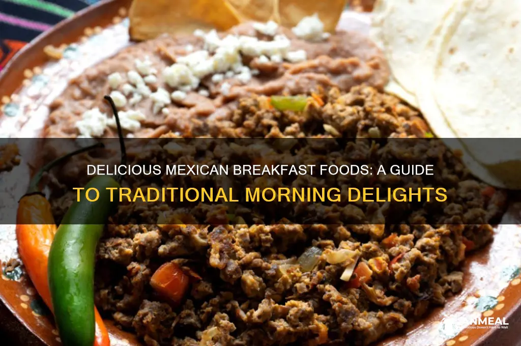 what are some breakfast foods in mexico