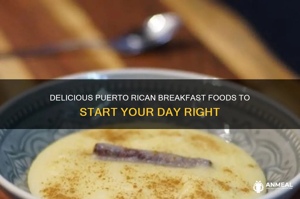 what are some breakfast foods in puerto rico