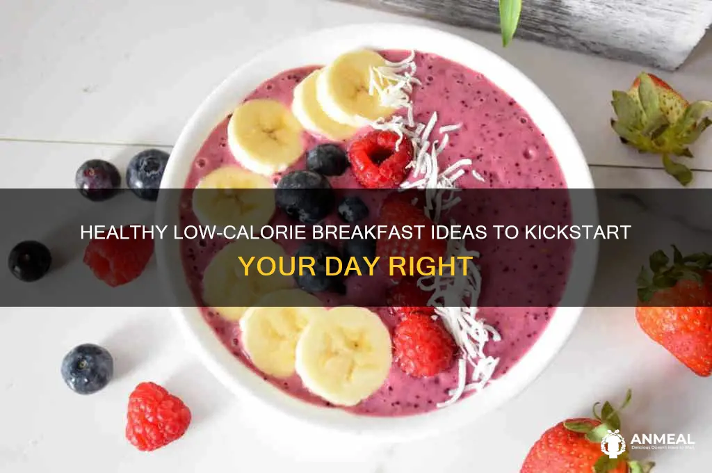 what are some breakfast foods that are low in calories