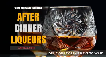 Indulge in Luxury: Top Expensive After-Dinner Liqueurs to Savor