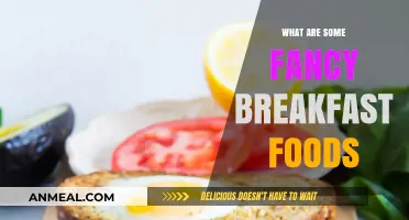 Elevate Your Morning: Indulgent and Fancy Breakfast Food Ideas