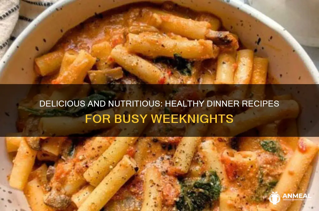 what are some healthy dinner recipes