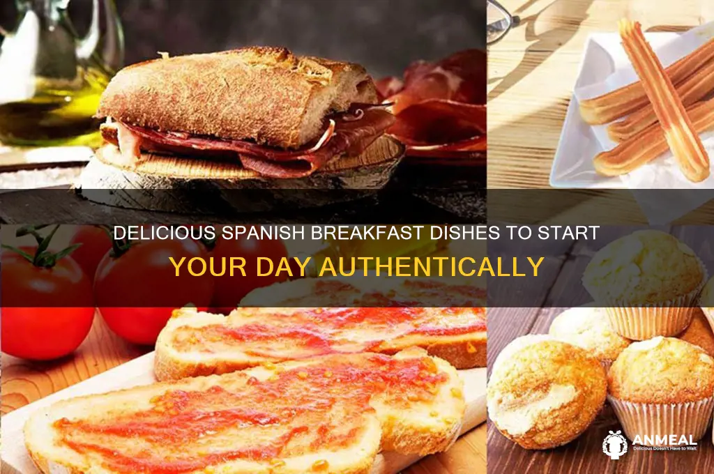 what are some spanish breakfast dishes