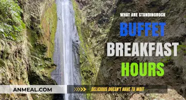 Standing Rock Buffet Breakfast Hours: Start Your Day Right