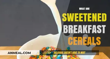 Sweetened Breakfast Cereals: A Crunchy, Sugary Morning Staple Explained
