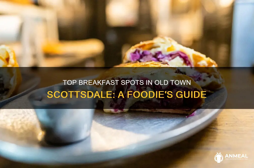 what are the best breakfast restaurants in old town scottsdale