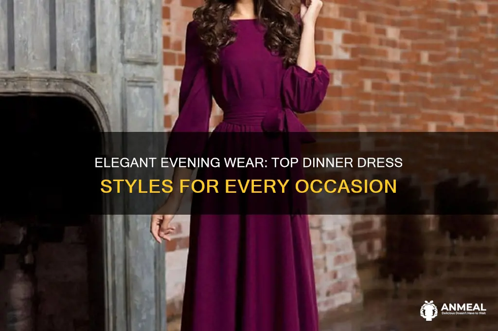 what are the best dinner dresses