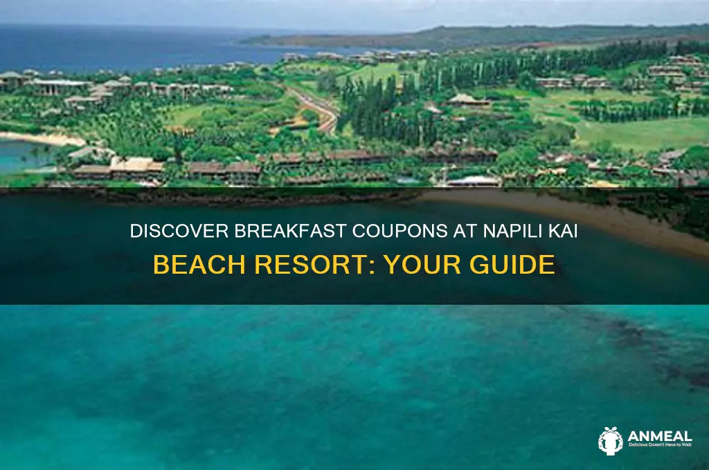 what are the breakfast coupons at napili kai beach resort