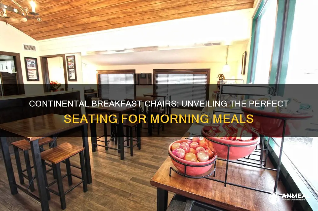 what are the continental breakfast chairs