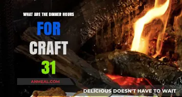 Craft 31 Dinner Hours: When to Enjoy Your Evening Meal