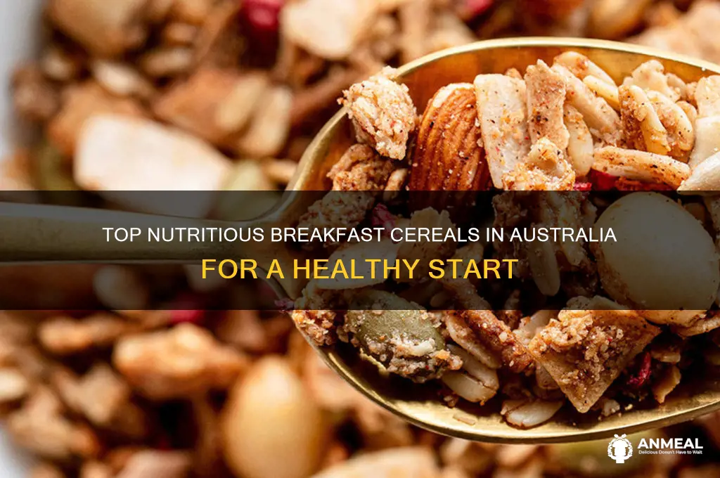 what are the healthiest breakfast cereals in australia