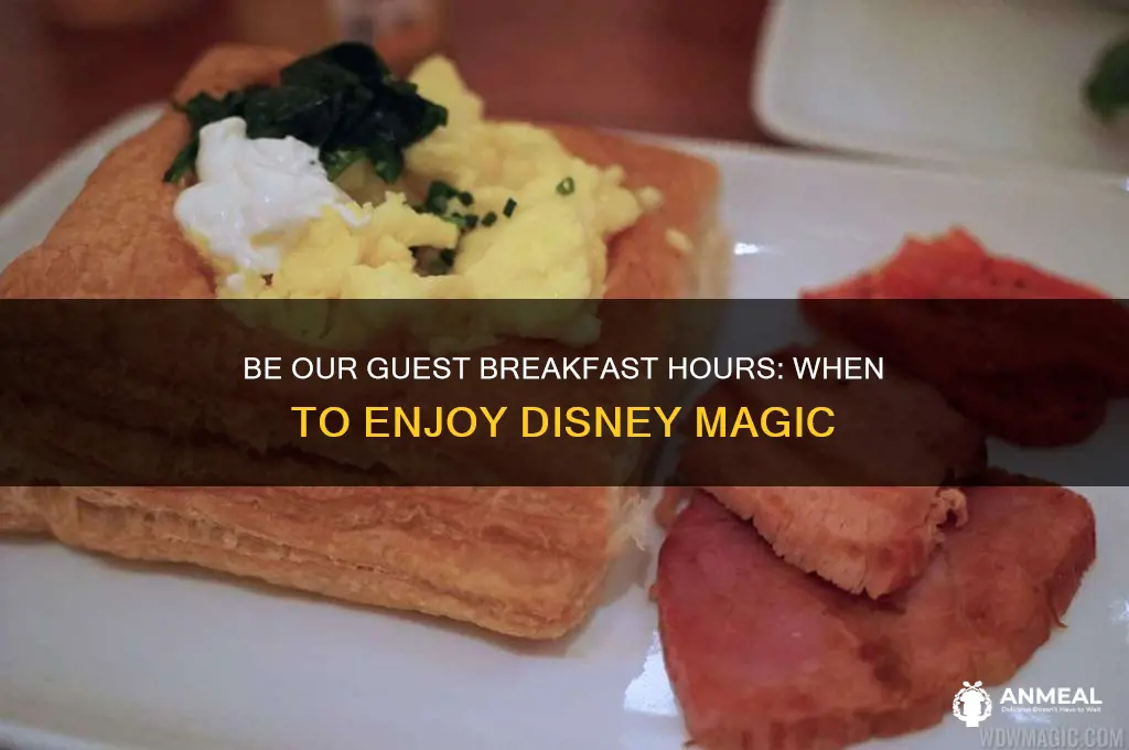 what are the hours of breakfast at be our guest