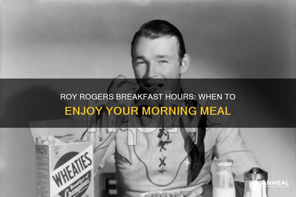 what are the hours of breakfast at roy rogers