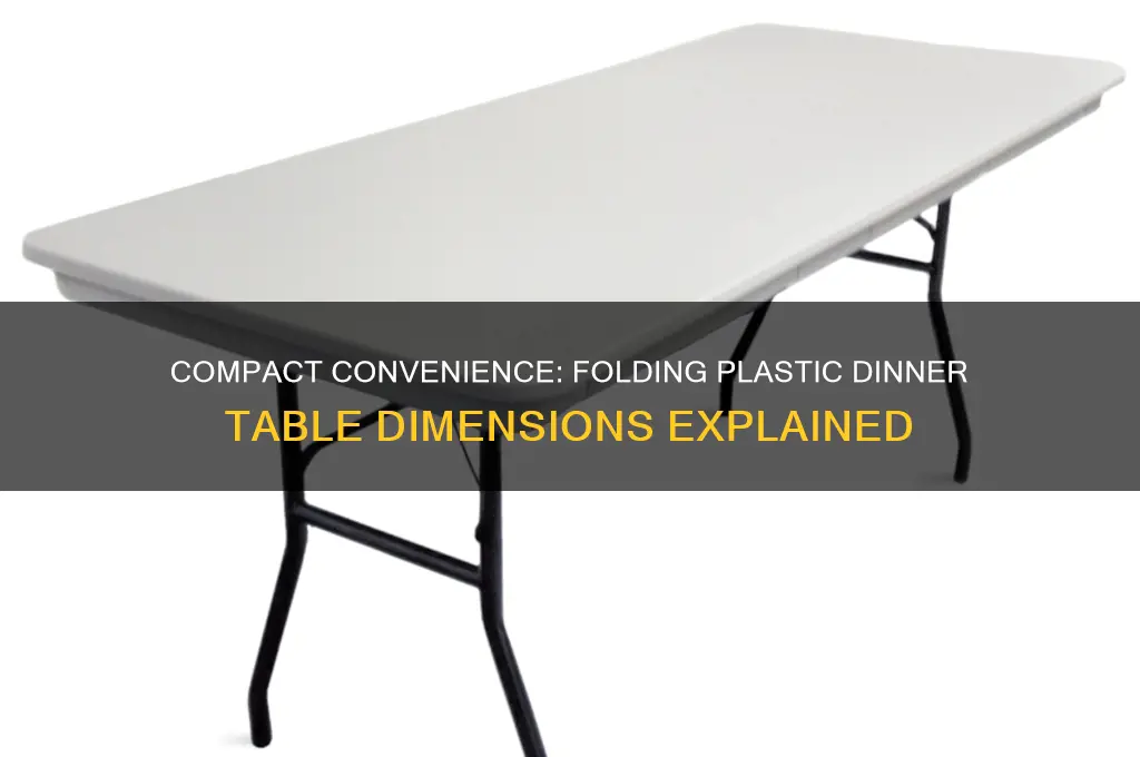 what are the measurements of a folding plastic dinner table