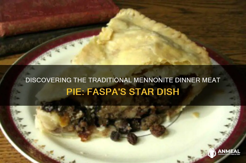 what are the mennonite dinner meat pies called