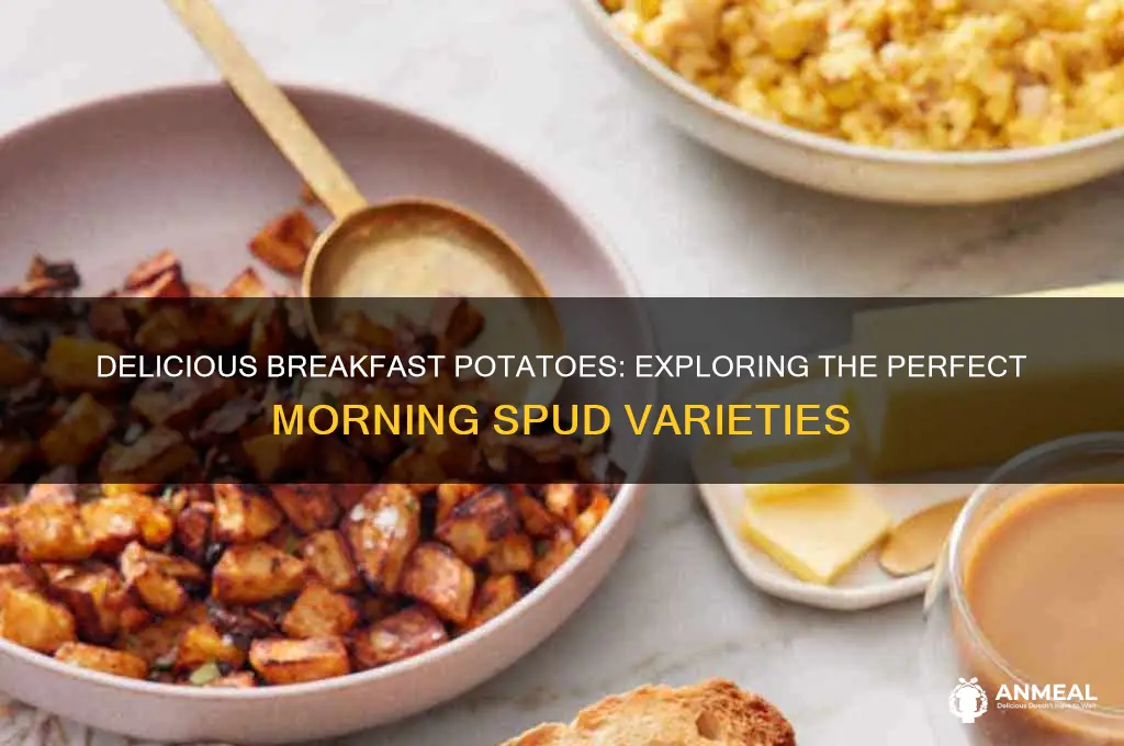 what are the potatoes called for breakfast