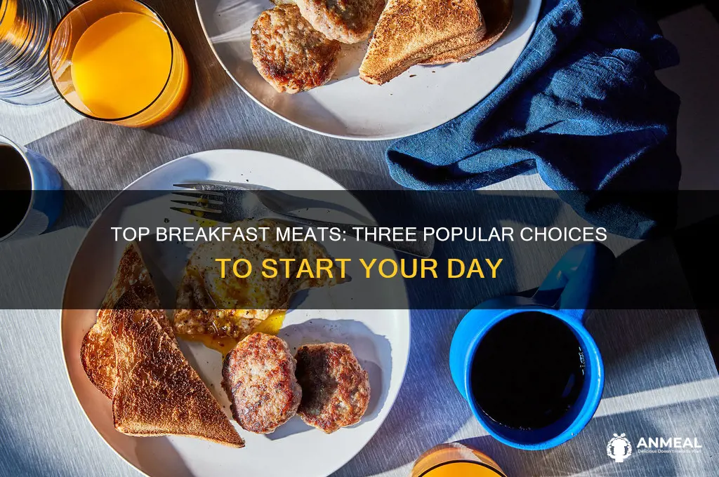 what are the three most common breakfast meats