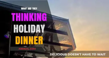Decoding Holiday Dinner Thoughts: What Are They Really Thinking?