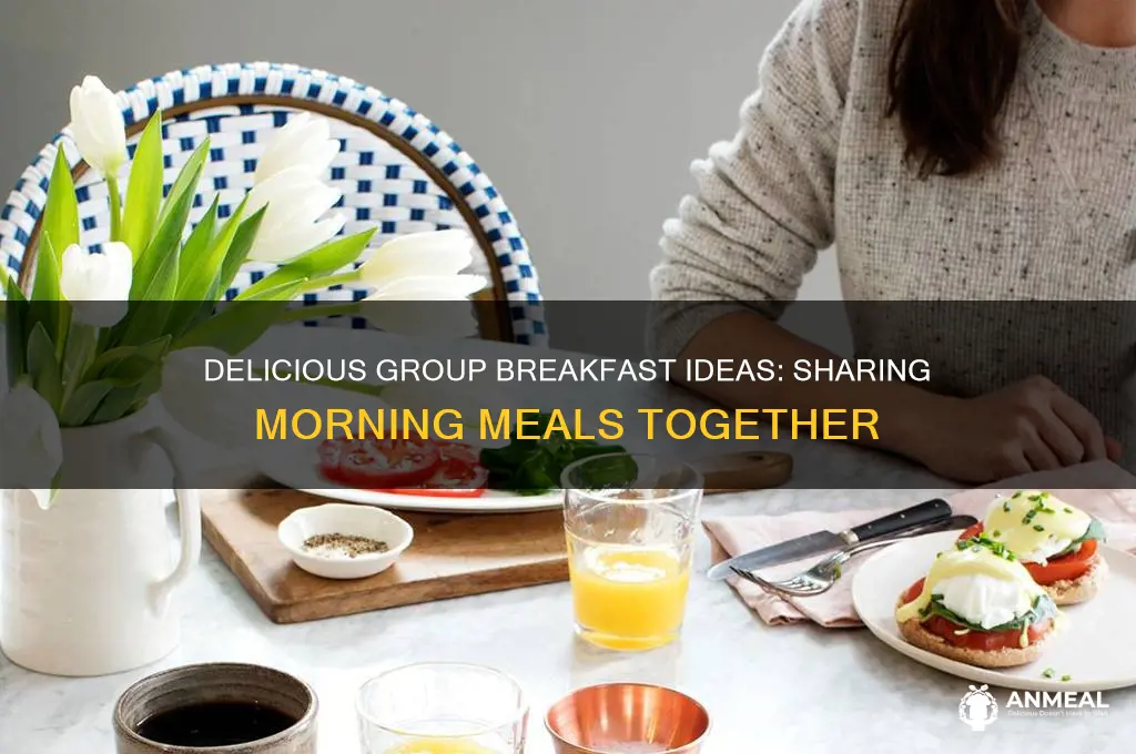 what are things to have for breakfast with a group