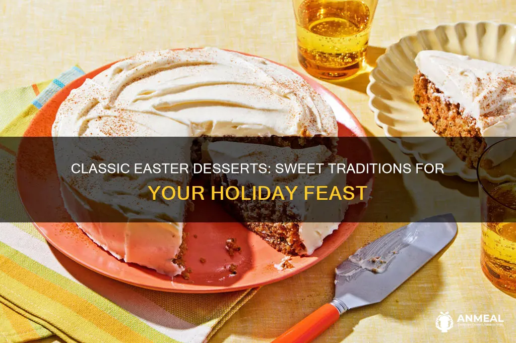 what are traditional easter dinner desserts