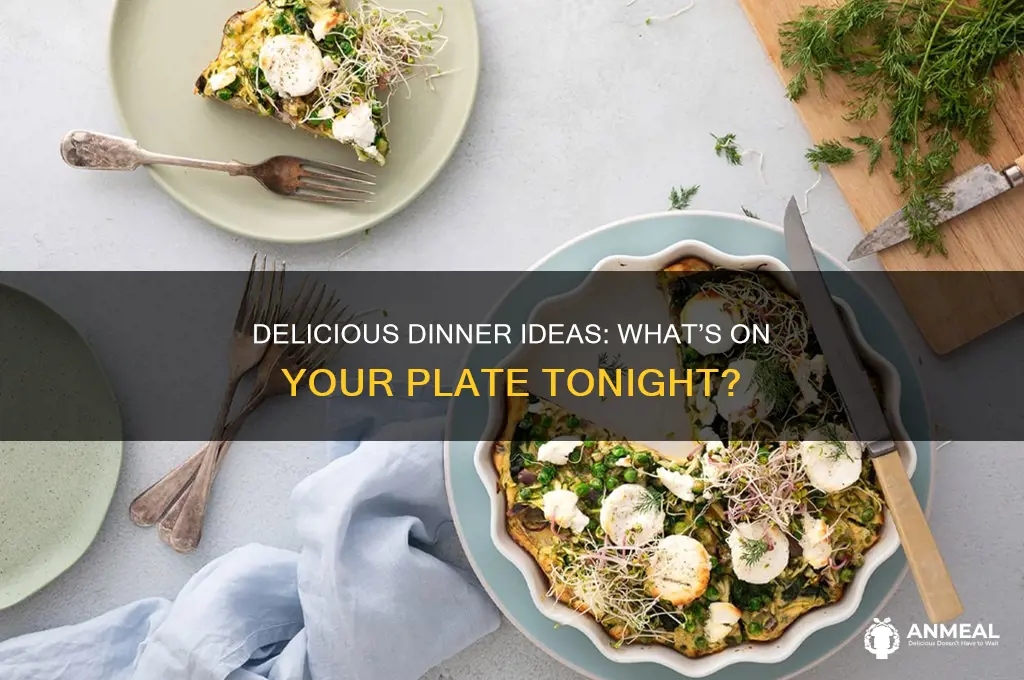what are you having for dinner