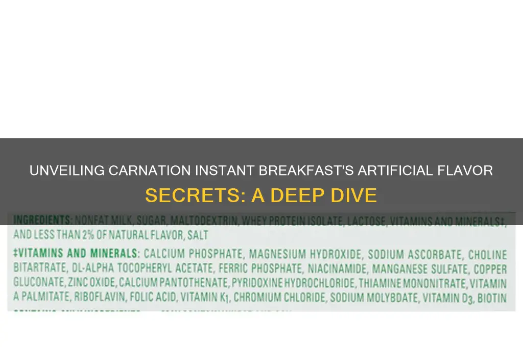 what artificial flavor does carnation instant breakfast use