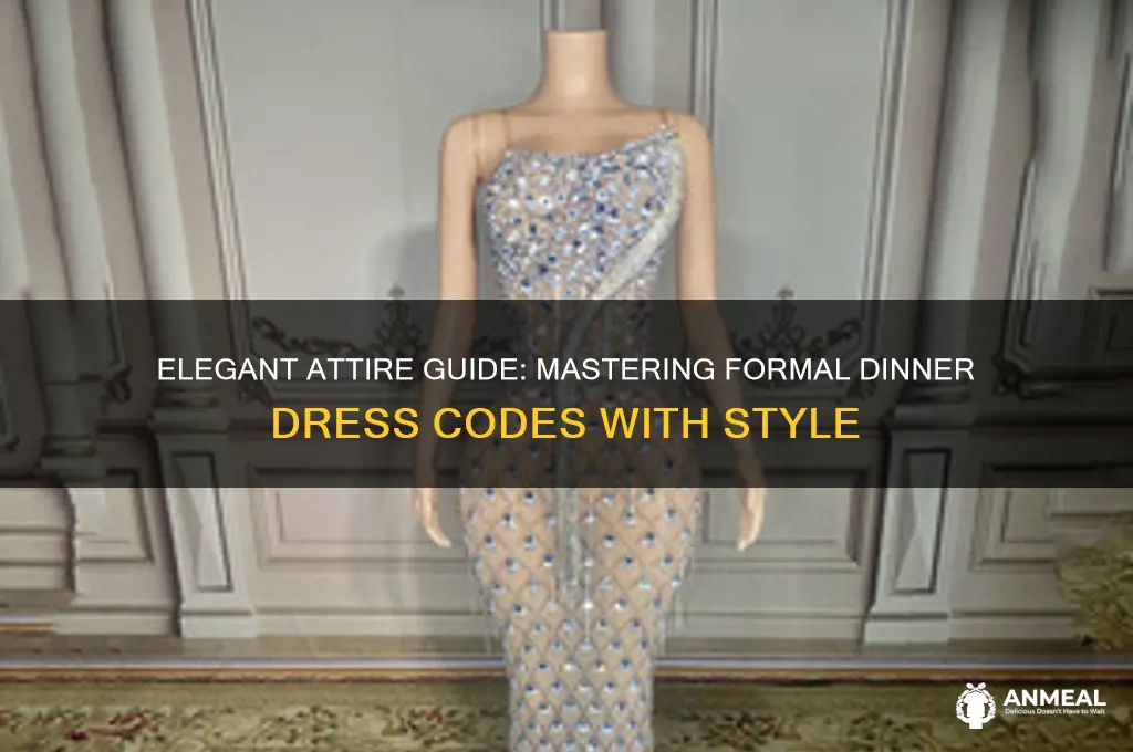 what attire for a formal dinner