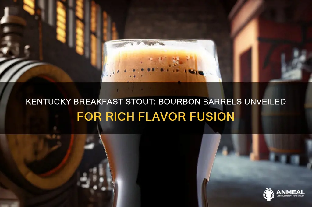 what bourbon barrels do they use for kentucky breakfast stout