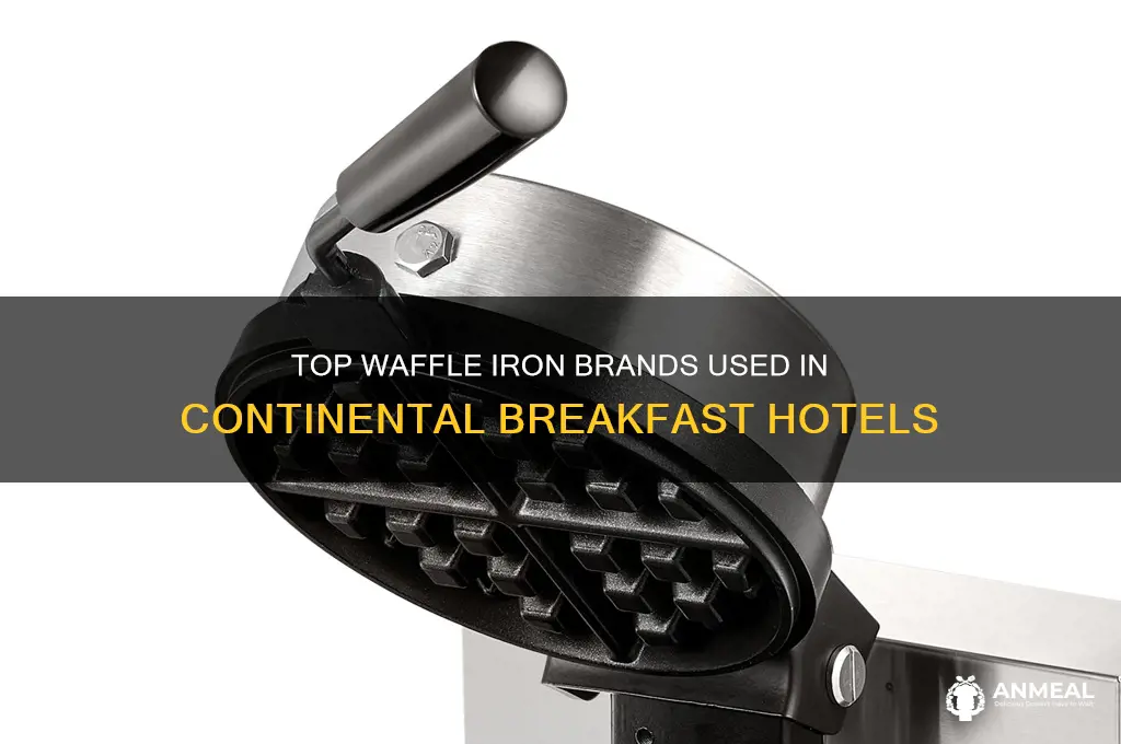 what brand of waffle irons do continental breakfast hotels use
