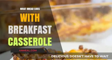 Perfect Breakfast Casserole Pairings: Best Breads to Elevate Your Morning Dish