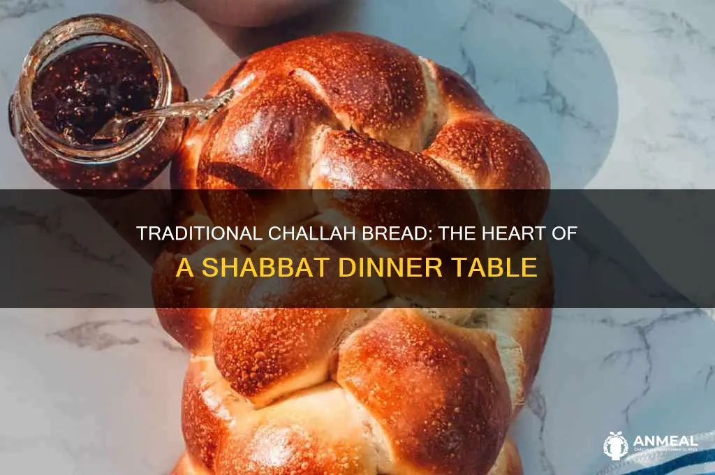 what bread is used in shabbat dinner