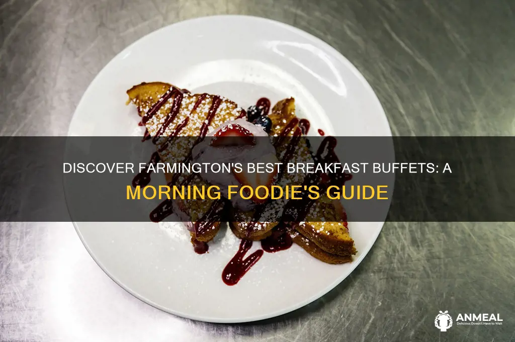what breakfast buffet in farmington
