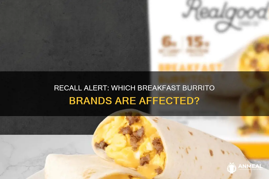 what breakfast burrito has the recall on them