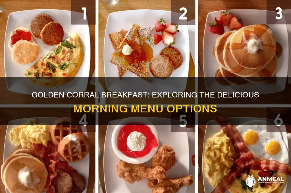 what breakfast do they have at golden corral breakfast
