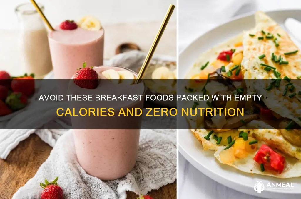 what breakfast food is empty calories