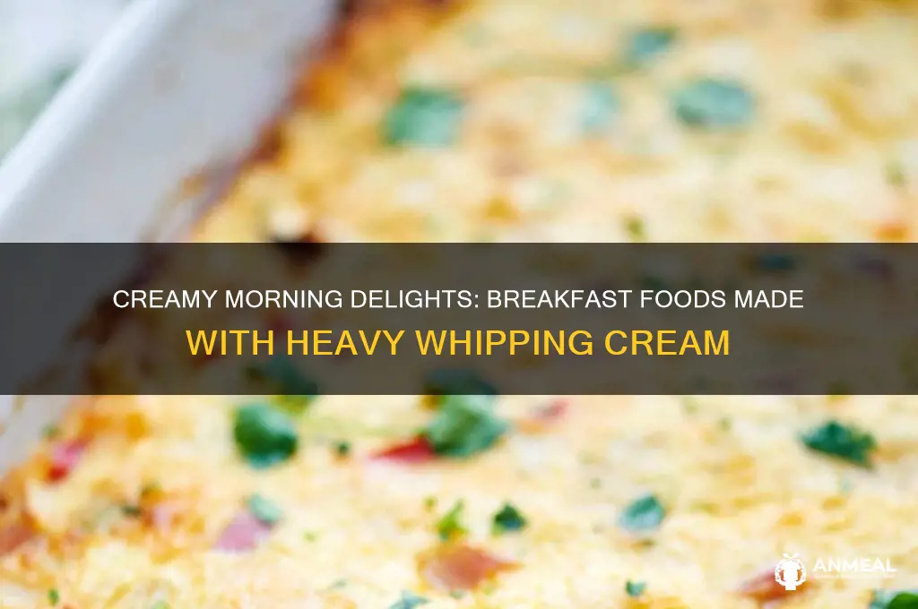 what breakfast food is made with heavy wipping cream