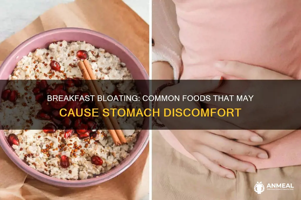 what breakfast foods cause stomache bloating