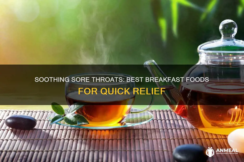 what breakfast help with sore throat