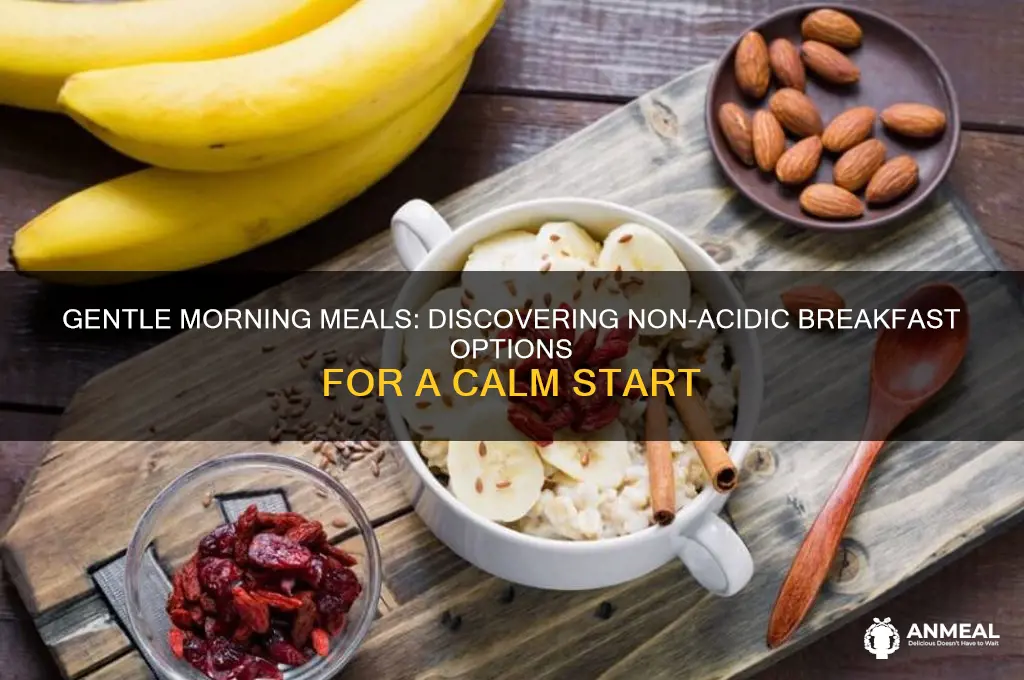 what breakfast is not acidic