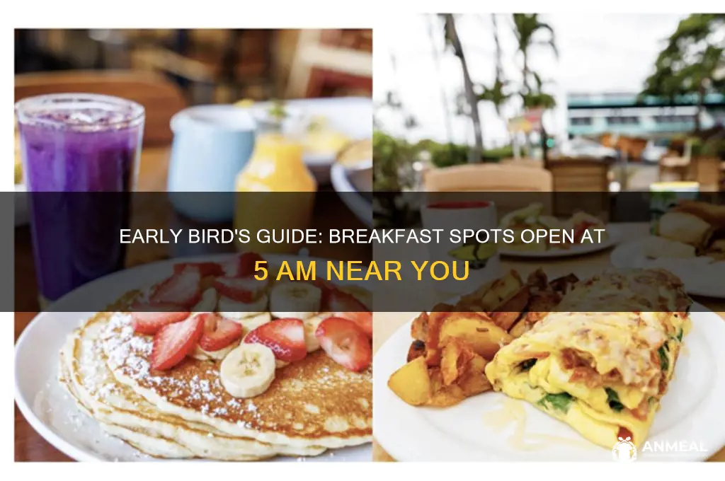 what breakfast is ope at 5