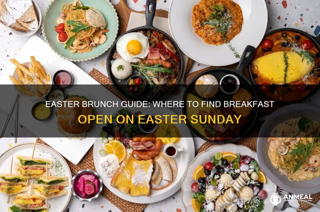 what breakfast is open on easter
