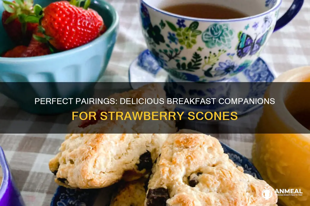 what breakfast item goes with strawberry scones