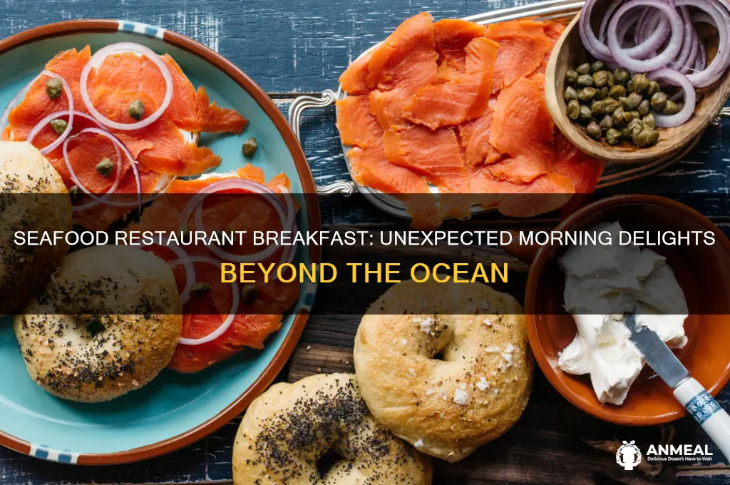 what breakfast items are in seafood restaurant