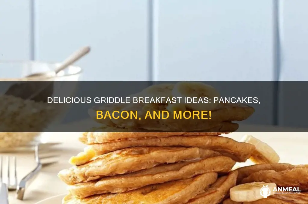 what breakfast items cook on griddle